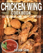 Chicken Wing Cookbook