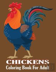 Chickens Coloring Book For Adult