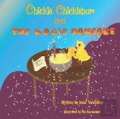 Chickie Chicklebum And The Magic Pancake