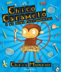 Chico Caramelo e as Suas Ferramentas