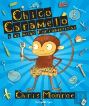 Chico Caramelo e as Suas Ferramentas