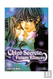 Chico Secreto, Futuro Efimero
