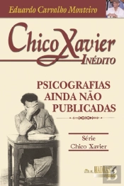 Chico Xavier - Inédito