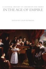 Chidhood & Family In The Age Of Empire