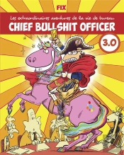 Chief Bullshit Officer 3.0