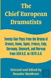 Chief European Dramatists