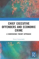 Chief Executive Offenders And Economic Crime
