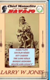 Chief Manuelito - Navajo