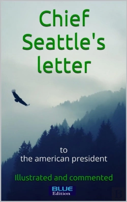 Bertrand.pt - Chief Seattle'S Letter To The American President