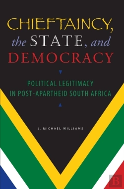 Bertrand.pt - Chieftaincy, The State, And Democracy