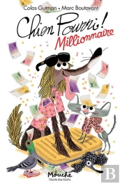 Chien Pourri Millionnaire