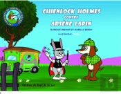 Chienlock Holmes Contre Arsène Lapin