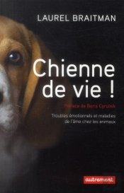 Chienne De Vie !