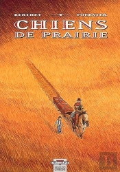 Chiens De Prairie T.1