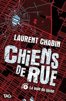 Bertrand.pt - Chiens De Rue Tome 4 : La Voie Du Lâche
