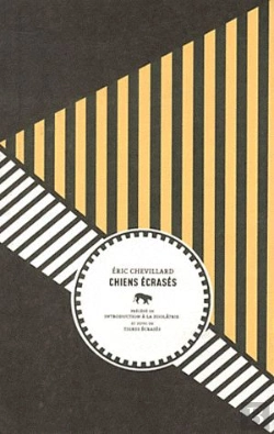Bertrand.pt - Chiens Écrasés : Tigres Écrasés