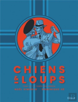 Bertrand.pt - Chiens Et Loups Tome 1 : Le Temps Des Ombres