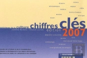Chiffres Clés 2007 ; Statistique De La Culture