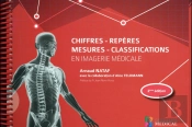 Chiffres-Reperes-Mesures-Classifications En Imagerie Medicale 2ed
