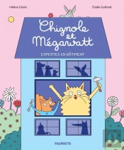 Chignole Et Mégawatt : Expertes En Batîment