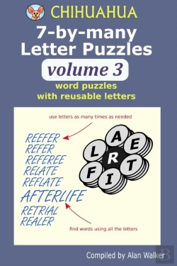 Bertrand.pt - Chihuahua 7-By-Many Letter Puzzles Volume 3