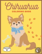 Chihuahua Coloring Book