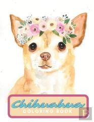 Chihuahua Coloring Book
