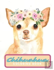 Chihuahua Coloring Book