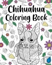 Chihuahua Coloring Book