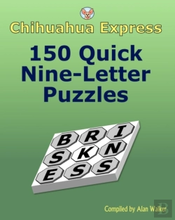 Bertrand.pt - Chihuahua Express: 150 Quick Nine-Letter
