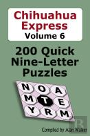 Chihuahua Express Volume 6