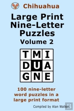 Bertrand.pt - Chihuahua Large Print Nine-Letter Puzzles Volume 2
