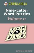 Chihuahua Nine-Letter Word Puzzles Volume 11
