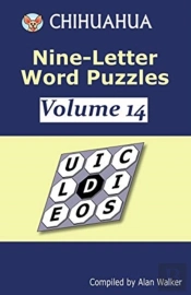 Chihuahua Nine-Letter Word Puzzles Volume 14