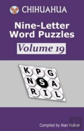 Chihuahua Nine-Letter Word Puzzles Volume 19