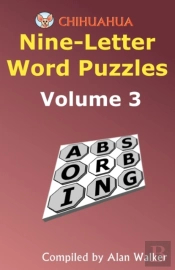Chihuahua Nine-Letter Word Puzzles Volume 3