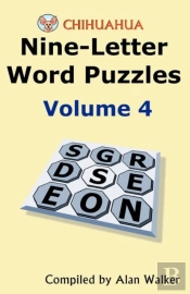 Chihuahua Nine-Letter Word Puzzles Volume 4