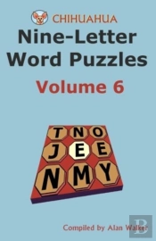 Chihuahua Nine-Letter Word Puzzles Volume 6
