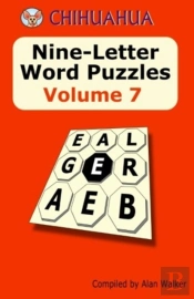 Chihuahua Nine-Letter Word Puzzles Volume 7