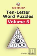 Chihuahua Ten-Letter Word Puzzles Volume 6