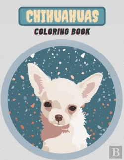 Bertrand.pt - Chihuahuas Coloring Book