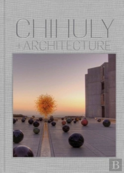 Bertrand.pt - Chihuly And Architecture