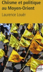 Chiisme Et Politique Au Moyen-Orient