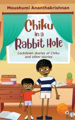 Bertrand.pt - Chiku In A Rabbit Hole: Lockdown Diaries