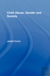 Child Abuse, Gender And Society