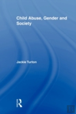 Bertrand.pt - Child Abuse, Gender And Society