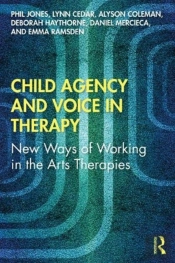 Child Agency And Voice In Therapy
