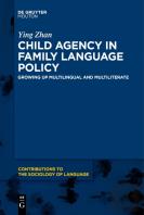 Child Agency In Family Language Policy