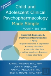 Child And Adolescent Clinical Psychopharmacology Made Simple