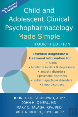 Bertrand.pt - Child And Adolescent Clinical Psychopharmacology Made Simple